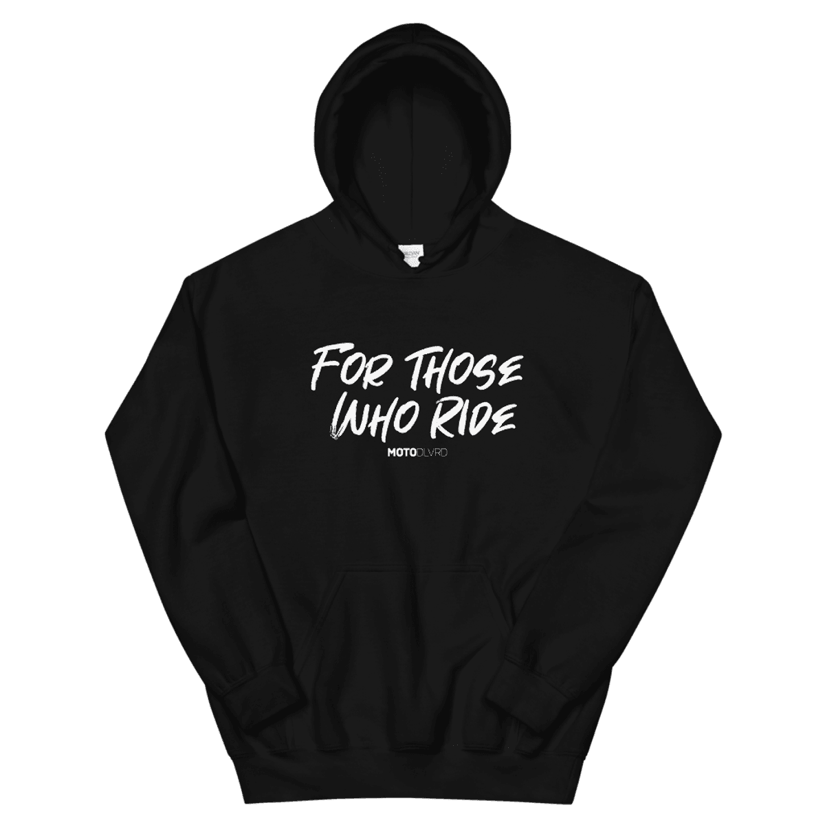 MotoDLVRD Those Who Ride Hoodie - MOTODLVRD